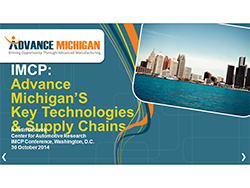 IMCP: Advance Michigan’S Key Technologies & Supply Chains