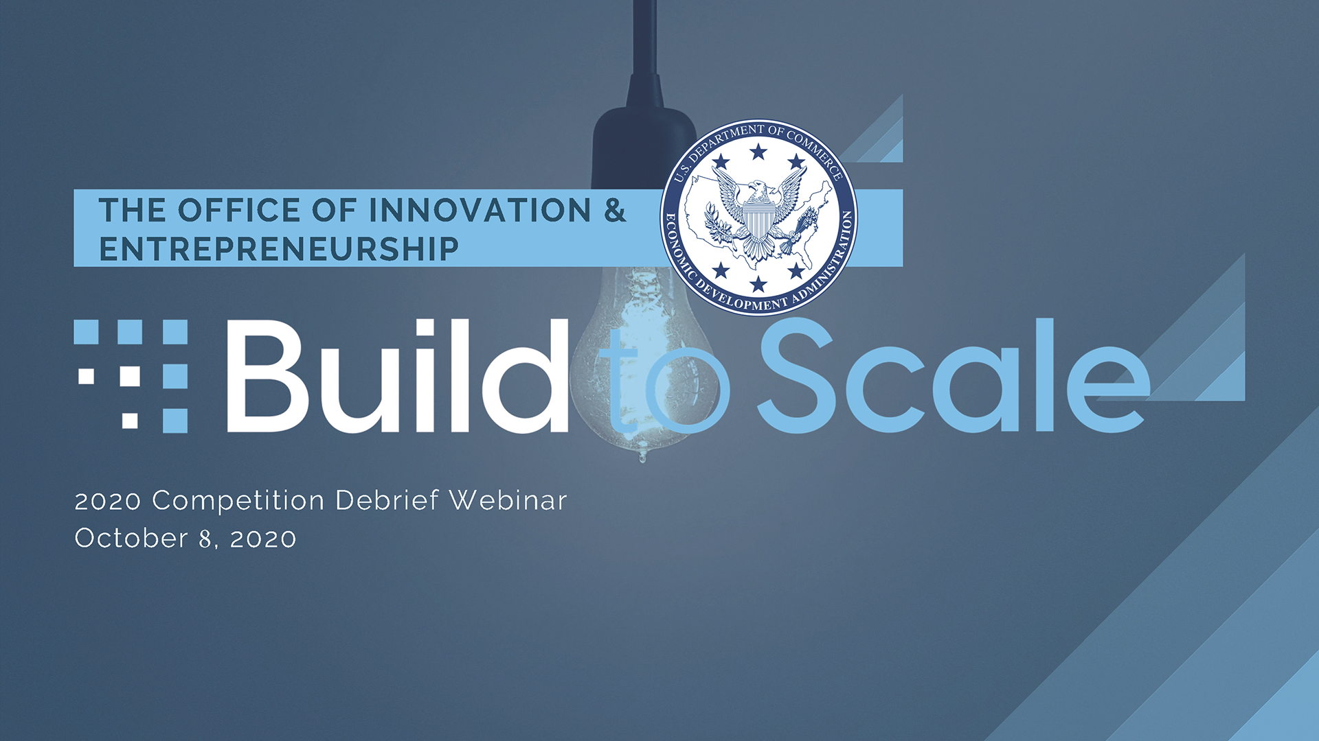 2020 Build To Scale Competition Debrief Webinar