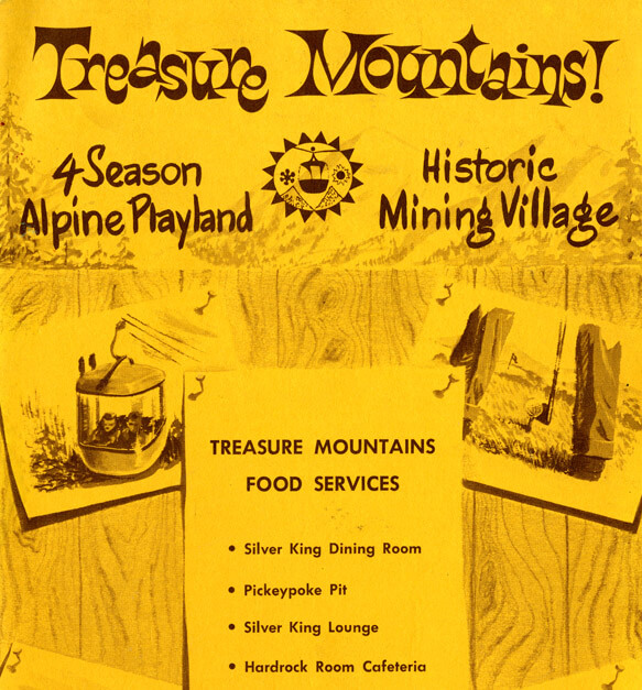 A bright yellow brochure that says "Treasure Mountain - Four Season Alpine Playland - Historic Mining Village" that also details food services