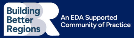 Building Better Regions: EDA Supported Community of Practice graphic