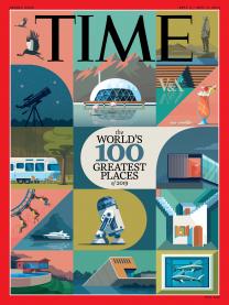 TIME Magazine cover of World’s 100 Greatest Places of 2019