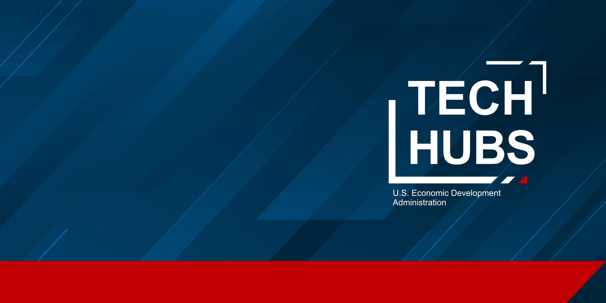 EDA Tech Hubs Notice of Funding Opportunity graphic