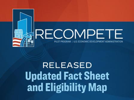 Released Updated Recompete Fact Sheet and Eligibility Map graphic