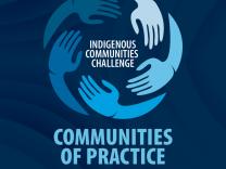 Communities of Practice: Indigenous Communities Challenge graphic