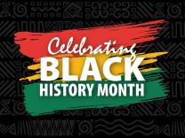 Celebrating Black History Month graphic