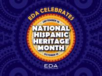 Graphic for EDA Celebrates National Hispanic Heritage Month 2023